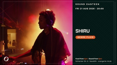 Sound Canteen w/ Shiru