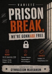 PRISON BREAK - We‘re gonnABI free