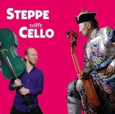 Steppe trifft Cello