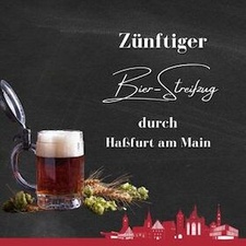 Zünftiger Bier-Streifzug durch Haßfurt