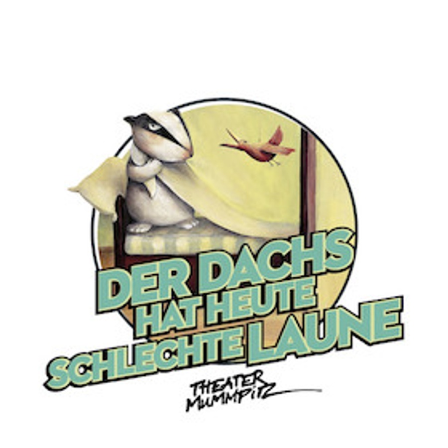 Der Dachs hat heute schlechte Laune (4+ / 50 Min.)