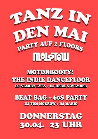 TANZ IN DEN MAI
MOTORBOOTY!
BEAT BAG OH YEAH SHAKE IT, BABY!