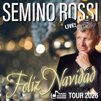 Semino Rossi - Feliz Navidad Tour 2026