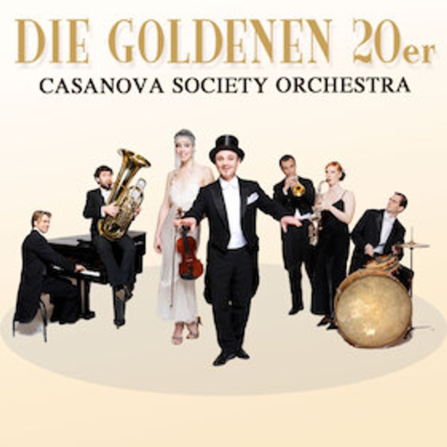 Casanova Society Orchestra - Die Goldenen 20er