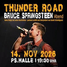 Thunder Road - Bruce Springsteen Abend