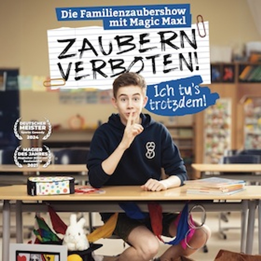 MAGIC MAXL - Zaubern verboten! Ich tu´s trotzdem. - Tour 2027
