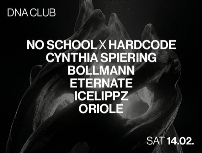 NO SCHOOL x HARDCODE w/ CYNTHIA SPIERING, BOLLMANN, Eternate, IceLippz, Oriole