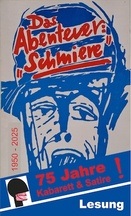 Das Abenteuer Schmiere