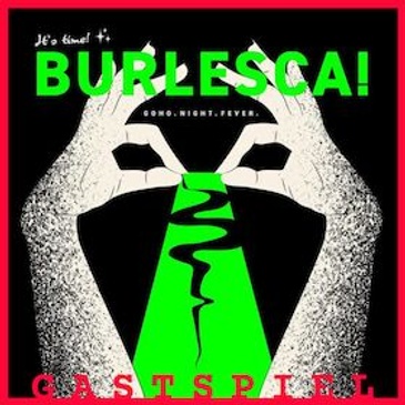 Burlesca GoHo Night Fever
