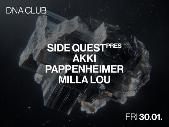 SIDE QUEST w/ Akki, Pappenheimer, MILLA LOU