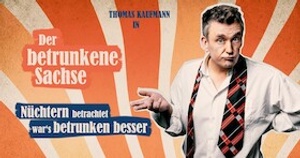 Der betrunkene Sachse