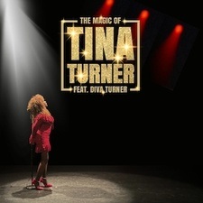 THE MAGIC OF TINA TURNER feat. DIVA TURNER