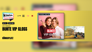 BUNTE VIP GLOSS — Open-Air-Live-Podcast — Kinoliebe 2026 · LED