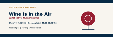 Wine is in the Air - WineFestival Muenchen 2026