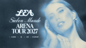 LEA - Sieben Monde Arena Tour 2027 | Logen-Seat