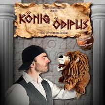 König Ödipus - Solo-Comedy von Bodo Wartke mit Marc Neumeister