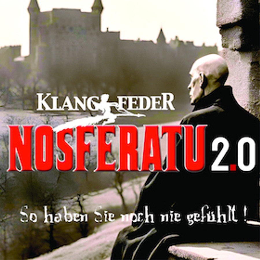 Nosferatu 2.0 von Klangfeder - wenn der Film lebendig wird