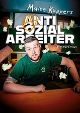 Malte Küppers - Antisozialarbeiter
