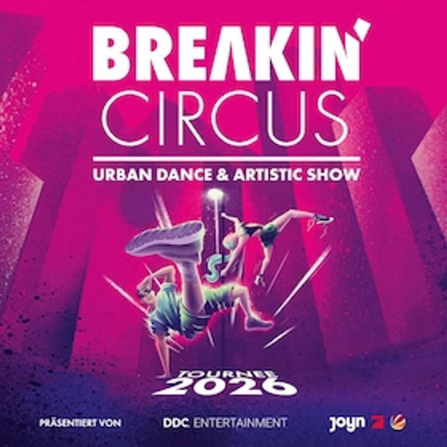 Titelbild der Veranstaltung Breakin' Circus 2026