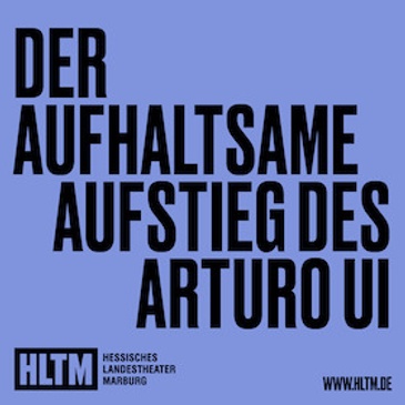 Der aufhaltsame Aufstieg des Arturo Ui