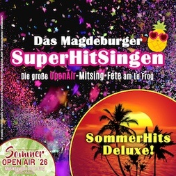 Das Magdeburger SuperHitSingen - OpenAir