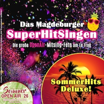 Das Magdeburger SuperHitSingen - OpenAir