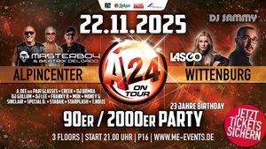 A24 on Tour 90er 2000er Party
