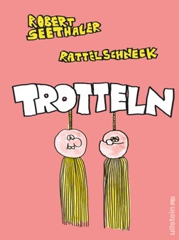 Literatur LIVE im TIPI AM KANZLERAMT Robert Seethaler & Rattelschneck „Trotteln“