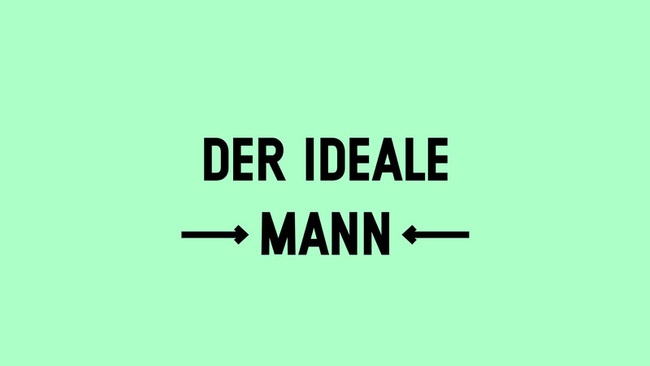 Der ideale Mann