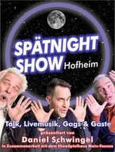 Hofheimer Spätnight-Show