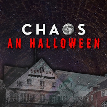 CHAOS an Halloween