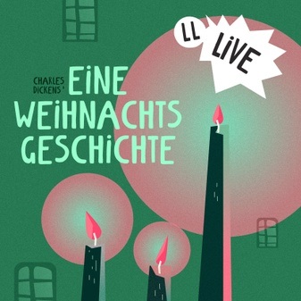 Lauscherlounge: Charles Dickens’ „Eine Weihnachtsgeschichte“