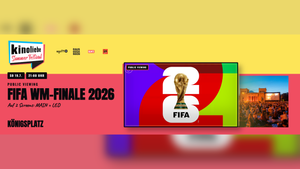 FIFA WM-Finale 2026 — Public Viewing am Königsplatz — Kinoliebe 2026 · MAIN + LED