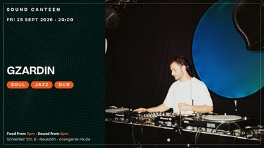 Sound Canteen w/ Gzardin