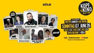 Kopfkino Vol.22: Comedy • Poetry • Live Musik in Köln "Open Air"