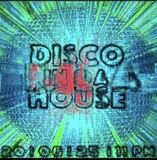 Disco In Da House