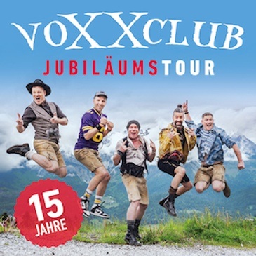 voXXclub - 15 Jahre Jubiläumstour