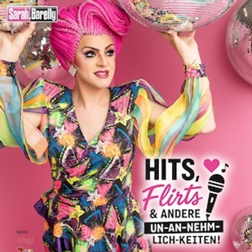 Hits, Flirts & andere Un-an-nehm-lich-keiten