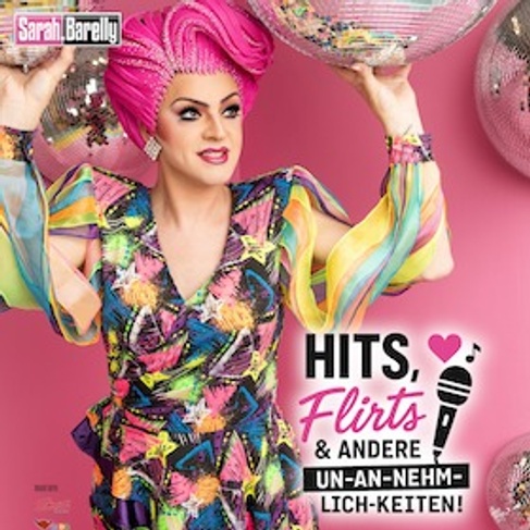 Hits, Flirts & andere Un-an-nehm-lich-keiten