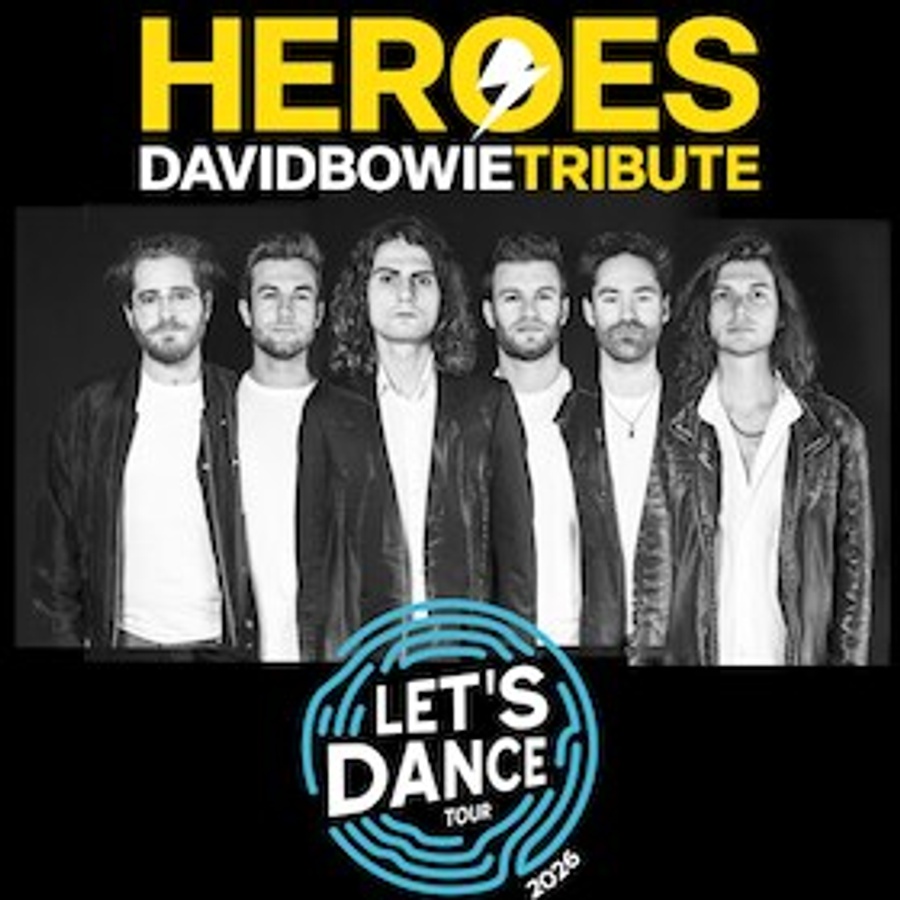 Heroes - David Bowie Tribute “Let’s Dance”-Tour