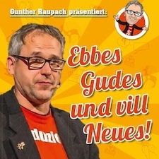 Ebbes Gudes und vill Neues!