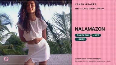 Naked Grapes w/ Nalamazon