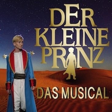 Der kleine Prinz - Das Musical