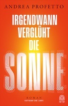 Irgendwann verglüht die Sonne