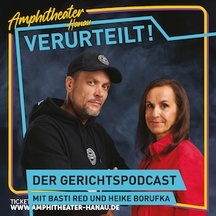Verurteilt! - Der Gerichtspodcast Live