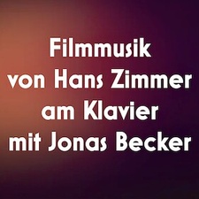 Filmmusik von Hans Zimmer am Klavier mit Jonas Becker