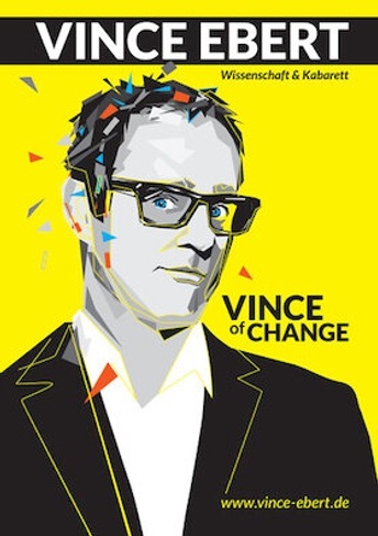 Vince Ebert - Vince of Change