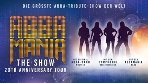 ABBAMANIA THE SHOW - 20th Anniversary Tour