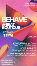 BEHAVE @ Beat Boutique