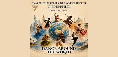 Symphonisches Blasorchester Niederrhein - Dance Around the World